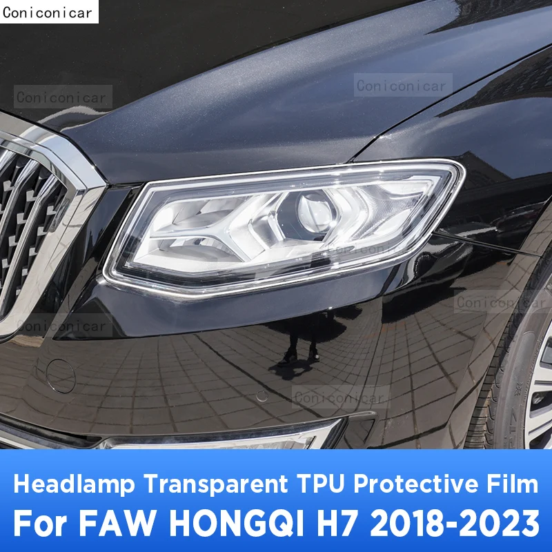 

For FAW HONGQI H7 2018-2023 Car Exterior Headlight Anti-scratch Front Lamp Transparent TPU Protective Film Accessories