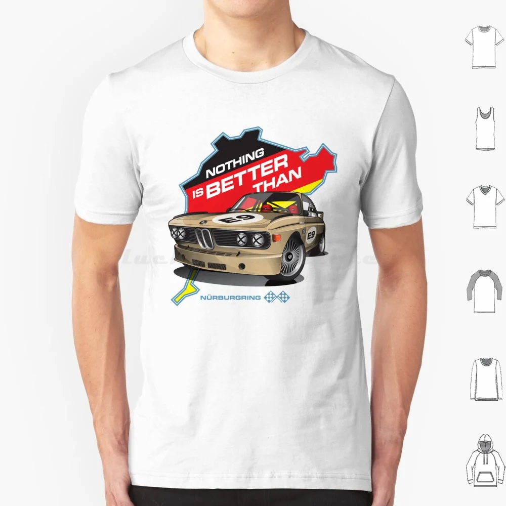 لا شيء أفضل من E9 3.0 Csl تي شيرت قطن للرجال والنساء لتقوم بها بنفسك طباعة E9 3 0 Csl Bimmer الألمانية Csl رياضة السيارات سباق السيارات Dtm #1