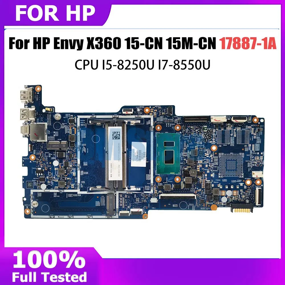 

17887-1A Mainboard For HP Envy 15-CN 15M-CN Laptop Motherboard I5-8250U I7-8550U CPU DDR4 L19448-601 L19447-601