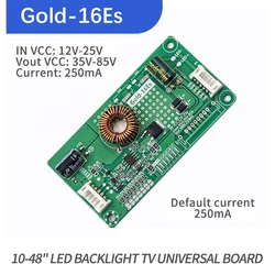 Universal 10-48 inch LED TV driver board LCD TV backlight constant current board boost board Gold-16Es 15-25V 250ma