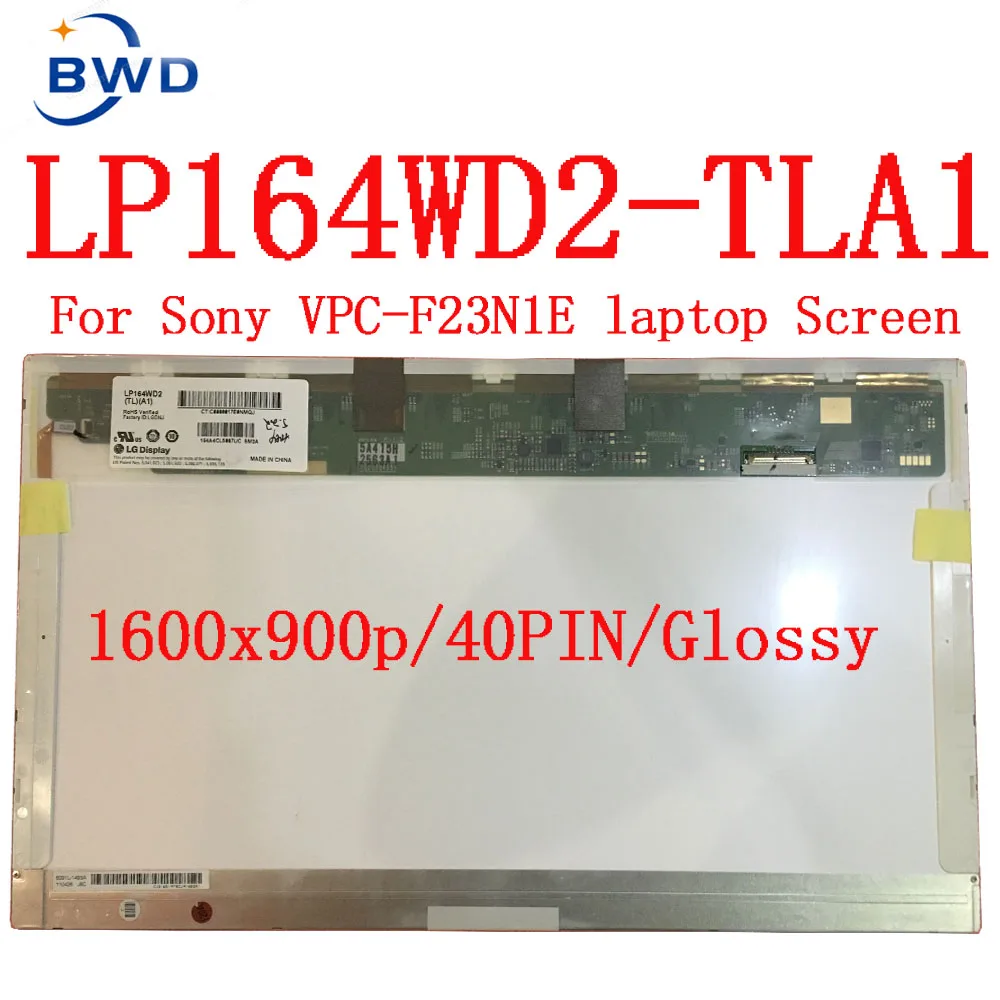 Originele Voor Sony Vpc F23N1E Lcd-scherm LP164WD2-TLA1 LP164WD2 TLA1 LP164WD2 (Tl)(A1) laptop Led Lcd-scherm Matrix Display