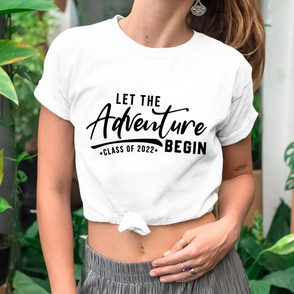 

Let The Adventure Begin 100%Cotton Women Tshirt Senior 2022 Tee Class Of 2022 Summer Casual Short Sleeve Top Graduation Gift