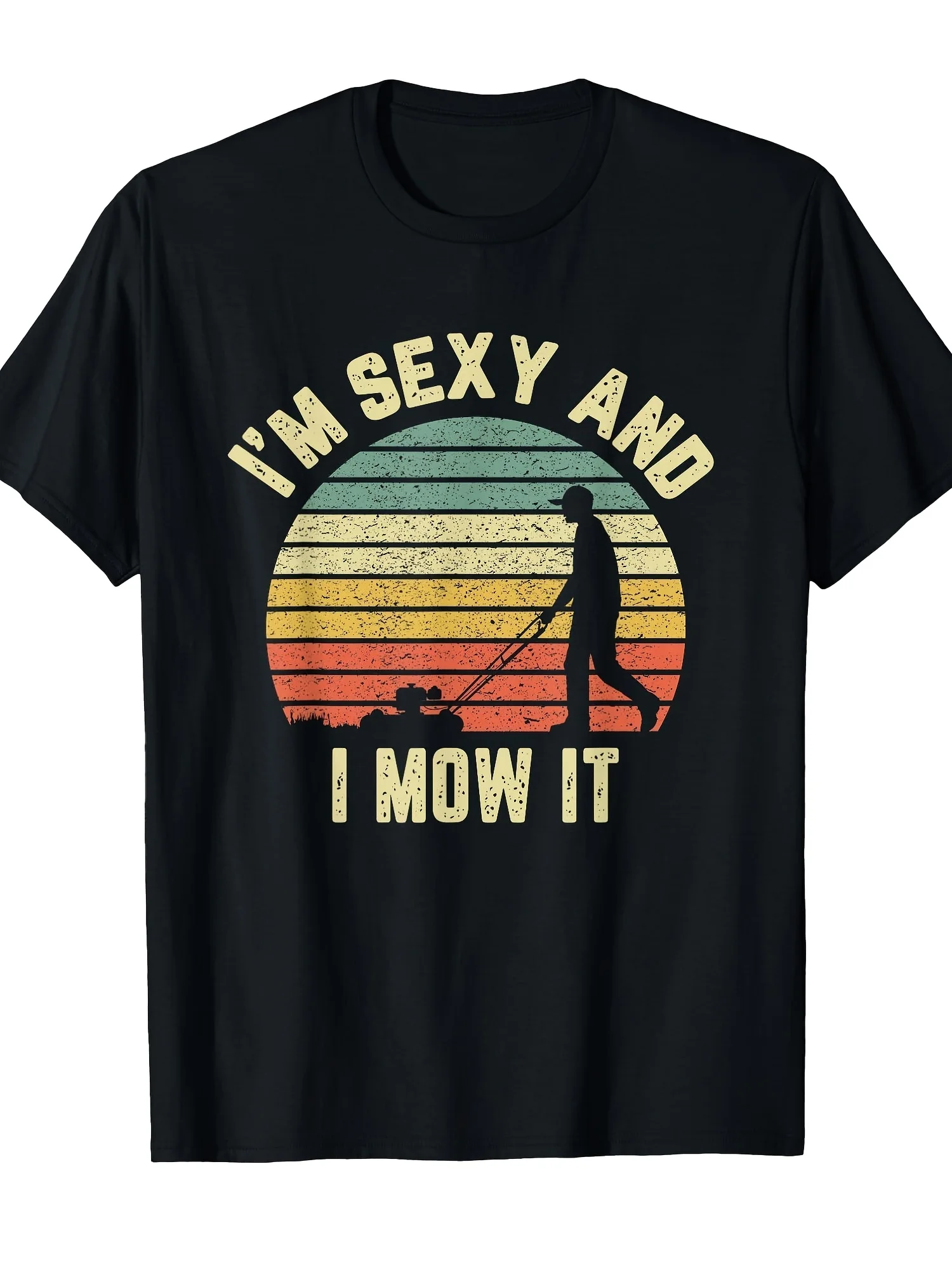 2026 LocalI'm Sexy And I Mow It Shirt | Funny Grass Lawn Mower Crew Neck Tee with Stylish Print, Casual Comfortable Travel Cloth