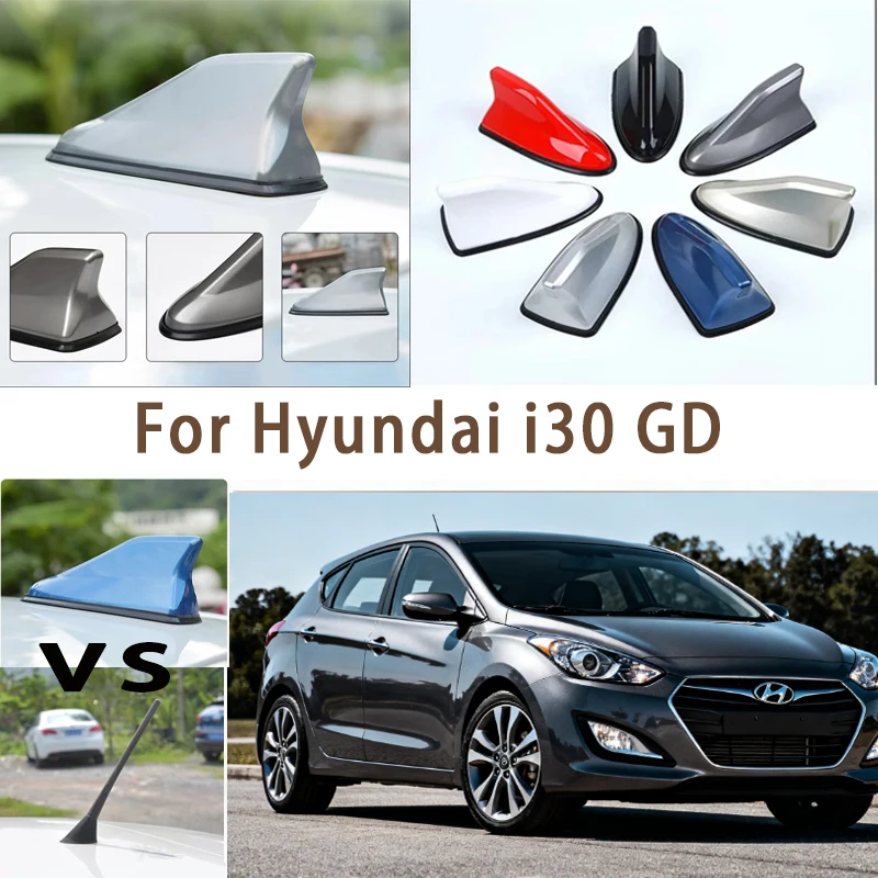 

For Hyundai i30 GD Car Roof Top Mount Shark Fin Aerial Antenna Toppers Auto Radio AM FM Antenna Signal Amplifier Aerial