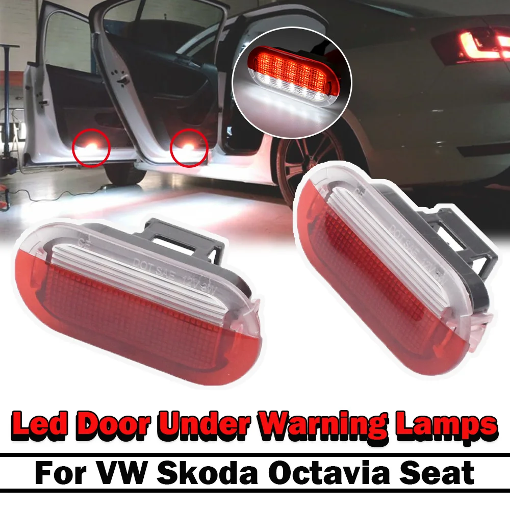 2x Car Door Light Interior Door Courtesy Warning Lamp For Seat Leon Toledo Alhambra Skoda Octavia VW Beetle Golf Jetta 1J0947413