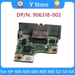 Y Store 906318-002 914696-013 Original For HP 400 600 680 800 880 G3 G4 G5 HDMI Board Adapter Card 100% Tested High Quality