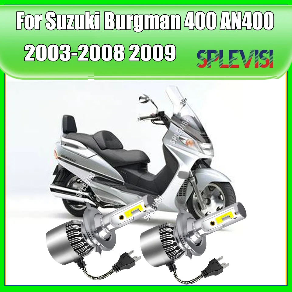 LED H4 Headlight - stable and continuous operation Fits For Suzuki Burgman 400 AN400 2003 2004 2005 2006 2007 2008 2009
