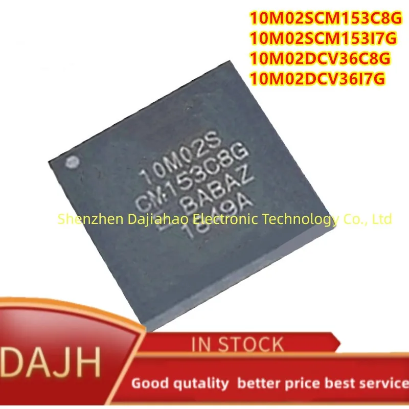 

1 шт./лот 10M02SCM153C8G 10M02SCM153I7G 10M02DCV36C8G 10M02DCV36I7G bga ic
