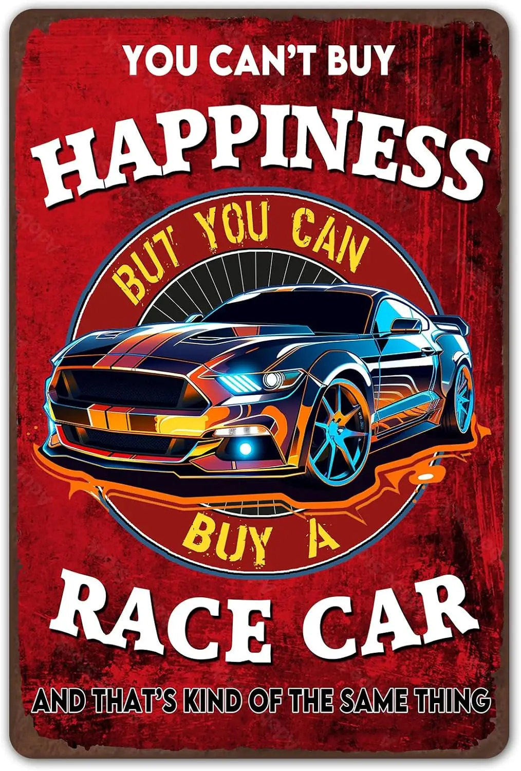 Vintage Metal Signs Car Room Decor for Men Garage Wall Poster Decoration - You Cant Buy Happiness But Can a Race Home Bedroom T