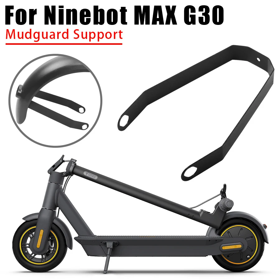 New Scooter Rear Fender Support For Ninebot Max G30 G30D Electric Scooter Mudguard Bracket Modification Accessories with screw