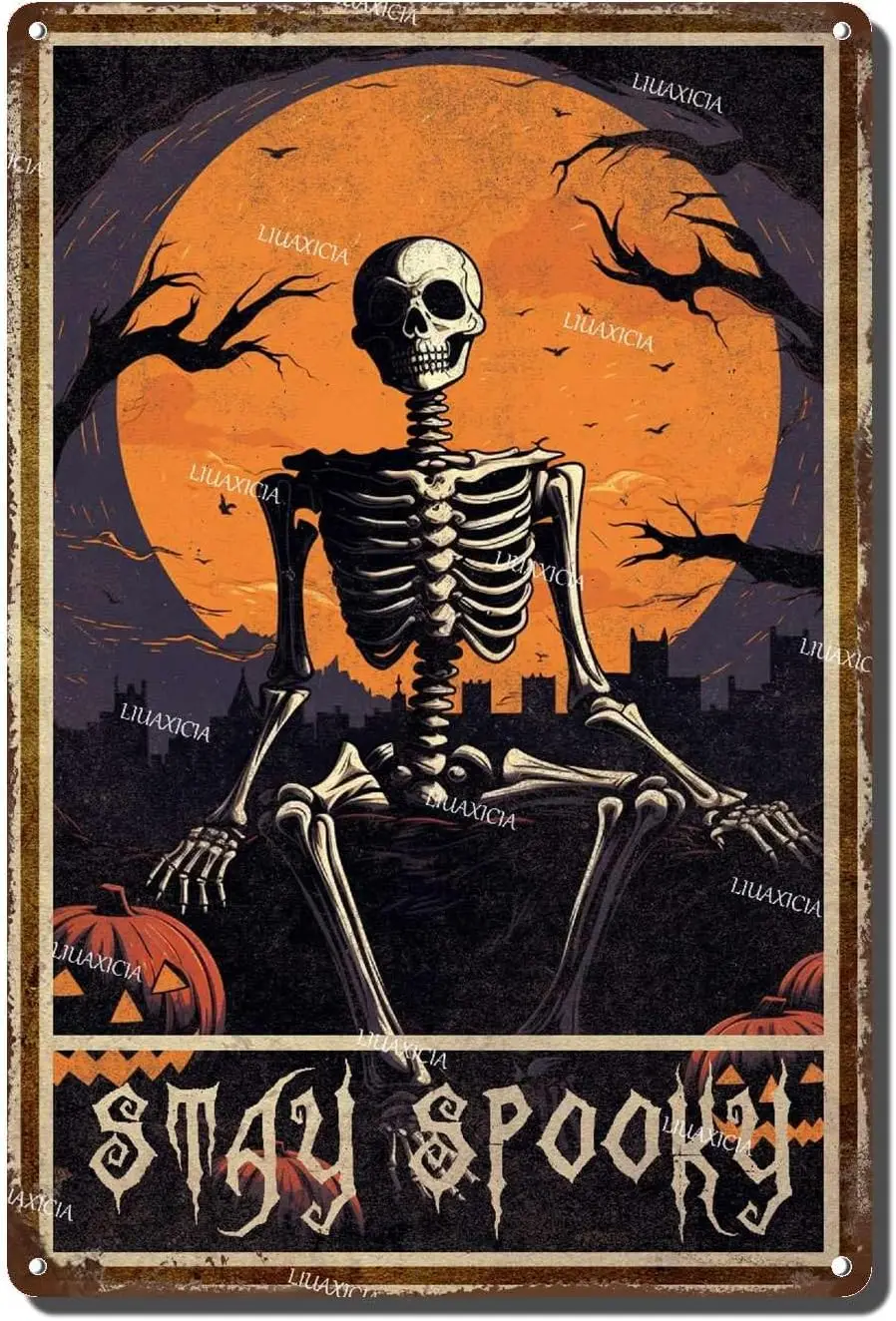 Tin Sign Skeleton Stay Spooky Metal Poster Skull Horror Halloween Decor for Bars Restaurants Bars Hotels Zoos Cafes 8.00x12.00