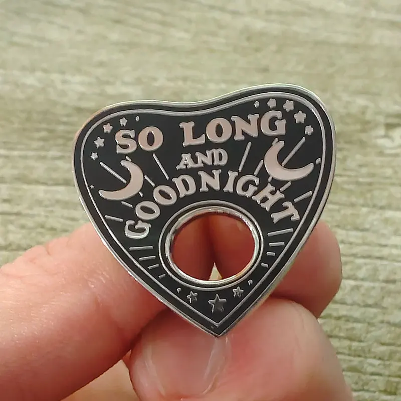 So Long And Goodnight Enamel Pin Ouija Lapel Pins for Backpacks Briefcase Badges Brooch for Clothes Accessories Fashion Gifts