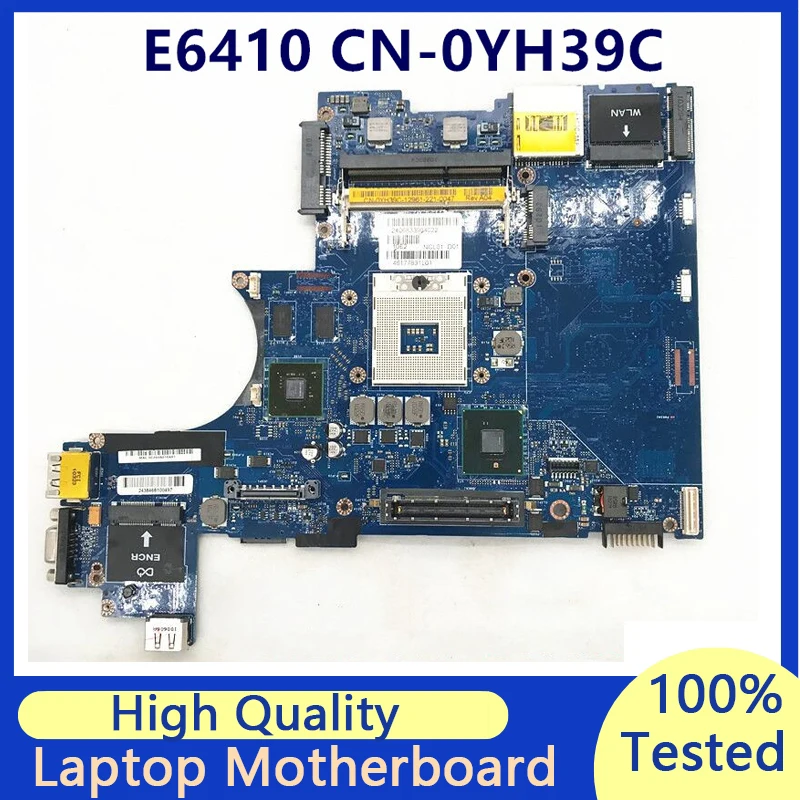 CN-0YH39C 0YH39C YH39C For DELL latitude E6410 Laptop Motherboard LA-5472P N10M-NS-S-B1 SLGZQ QM57 100% Full Tested Working Well