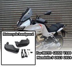 For MOTO GUZZI V100 Mandello S 2023 2024 NEW Motorcycle Handguard Shield Hand Guard Protector Windshield