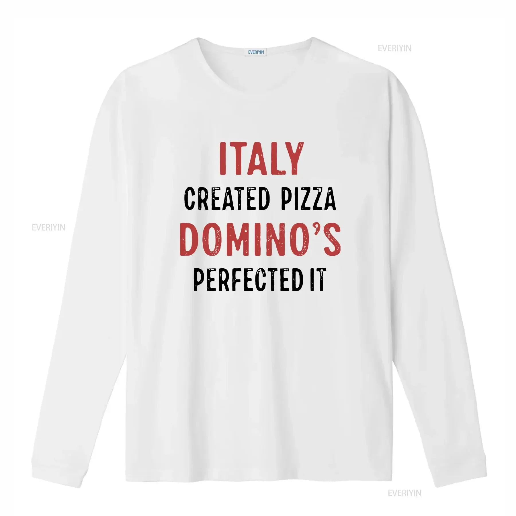Italy Created Pizza Domino s Perfected It Funny Womens T Shirt White vintage Washed Soft Slightly fashion homme  vintage