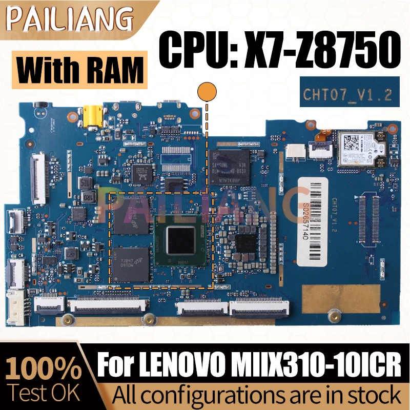 For LENOVO MIIX310-10ICR Notebook Mainboard CHT07-V1.2 SR2KG X7-Z8750 With RAM Laptop Motherboard Full Tested