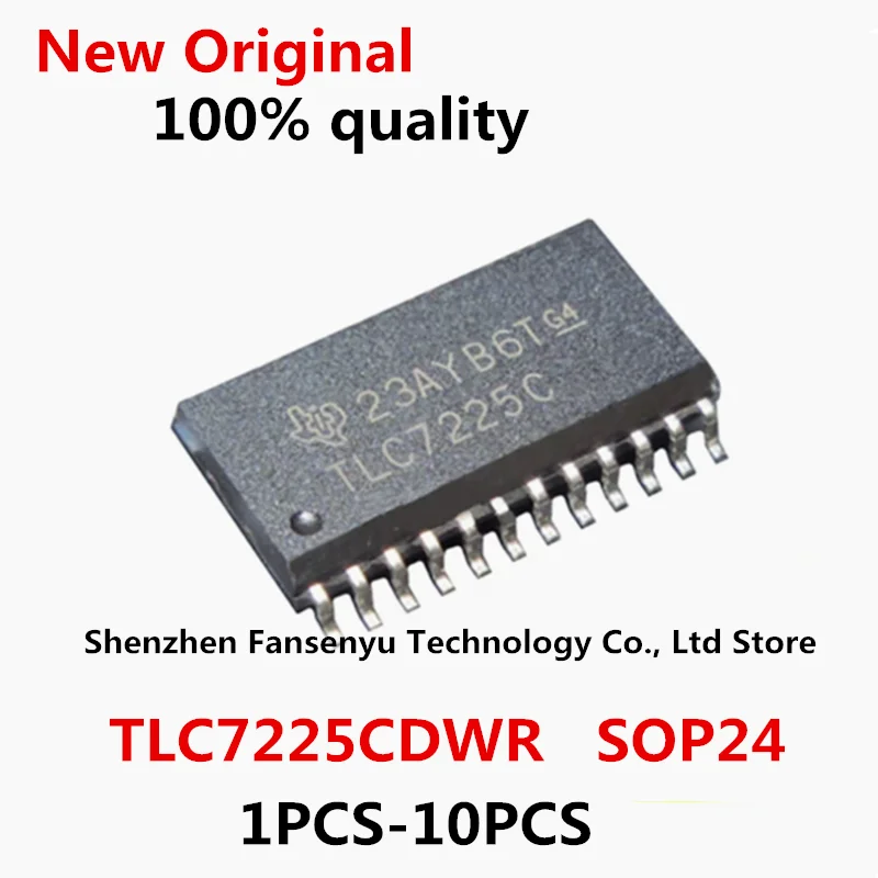 

1pcs-10pcs/lot 100% New Original TLC7225CDW TLC7225C TLC7225CDWR SOP24 SMD Digital to Analog Converter Chip