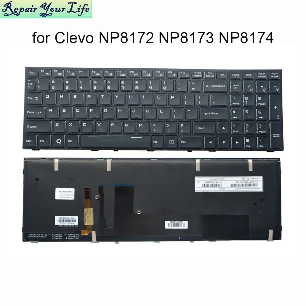 

US English Backlit Laptop Keyboard For Clevo Sager NP8172 NP8173 NP8174 NP8176 NP8177 MP-13H83USJ430C1 Replacement Keyboards