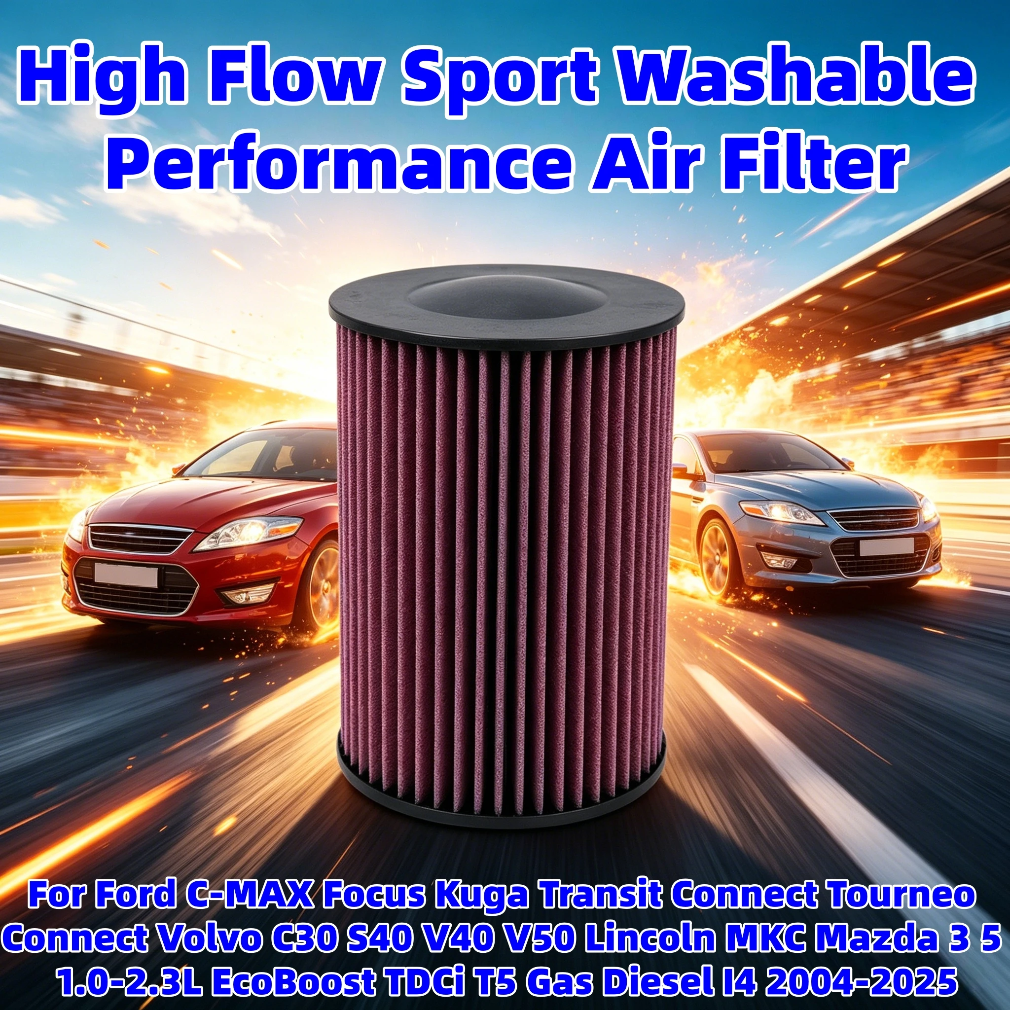 

High Flow Air Filter For Ford C-MAX Focus Kuga Transit Connect Tourneo Connect Volvo C30 S40 V40 V50 Lincoln MKC Mazda3 5 E-2993