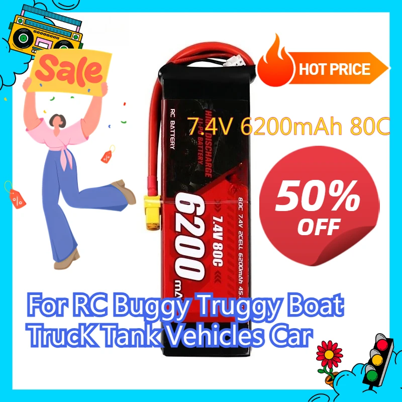 

7.4V 6200mAh 80C Rechargeable Lipo Battery Pack with XT60 for RC Buggy Truggy Boat TrucK Tank Vehicles Car