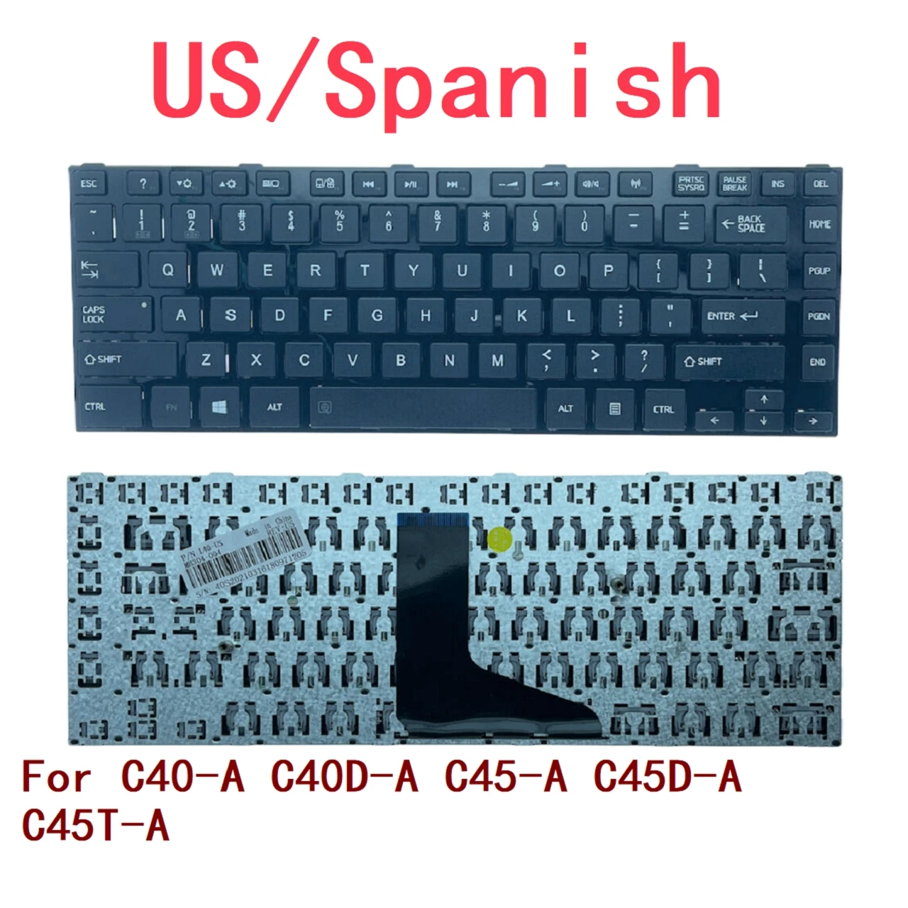 New US Spanish Laptop Keyboard For Toshiba C40-A C40D-A C45-A C45D-A C45T-A Notebook PC Replacement