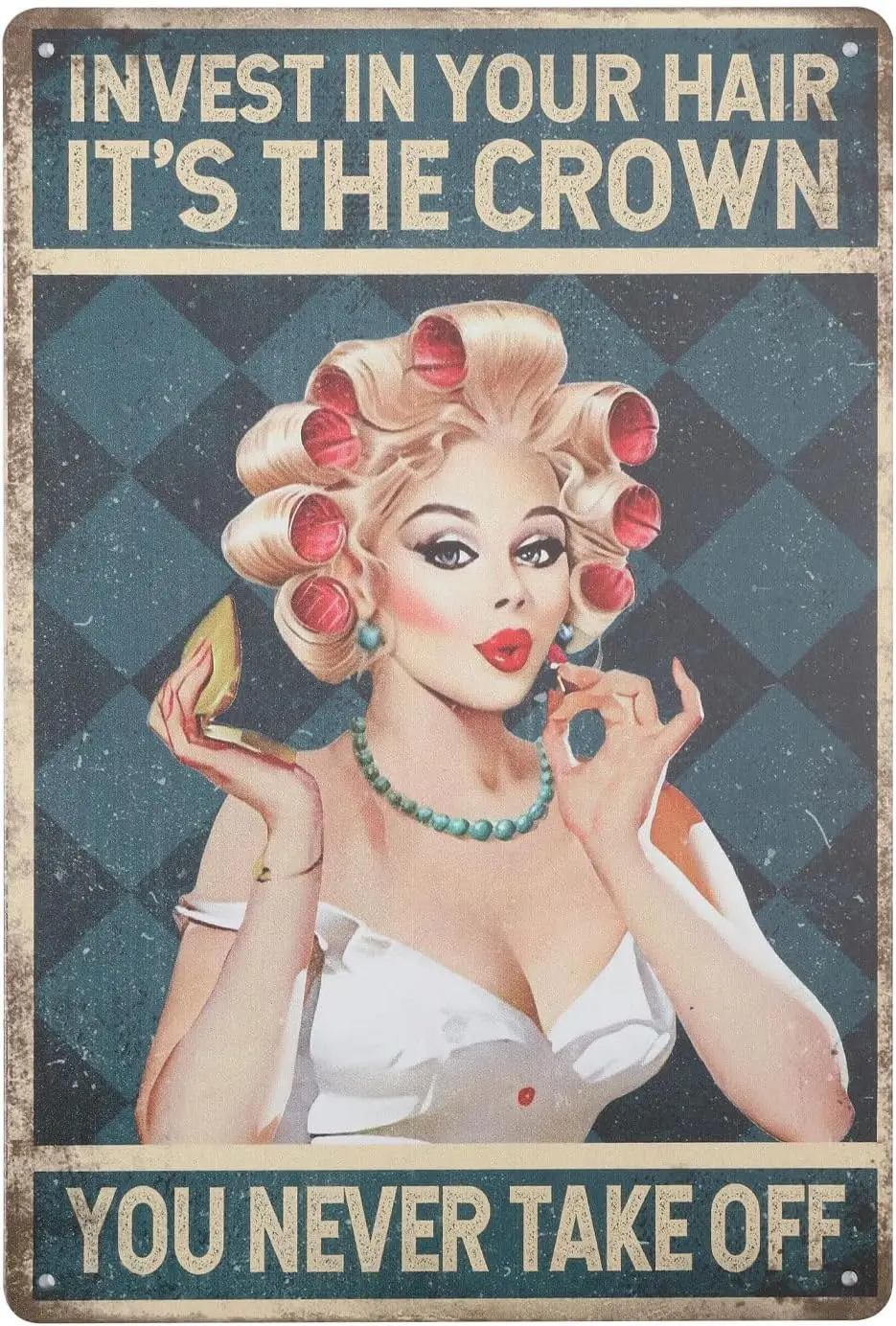 GLOBLELAND Letrero de metal divertido para peluquería: Invierte en tu cabello, es la corona que nunca te quitarás. Barbería: Charming Lady Hairs