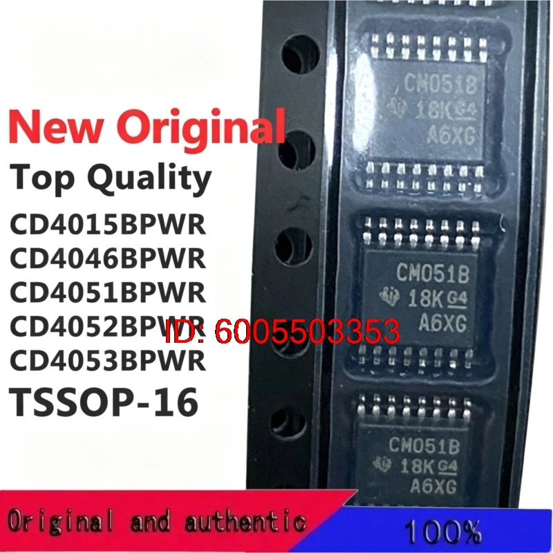 (10 Pieces) CD4015BPWR CD4046BPWR CD4051BPWR CD4052BPWR CD4053BPWR TSSOP-16 New Original