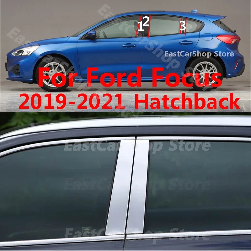 

For Ford Focus 2019-2023 Stainless Steel Chrome Car Exterior Door Window B C Pillar Post Cover Trim Styling Sticker Accessories