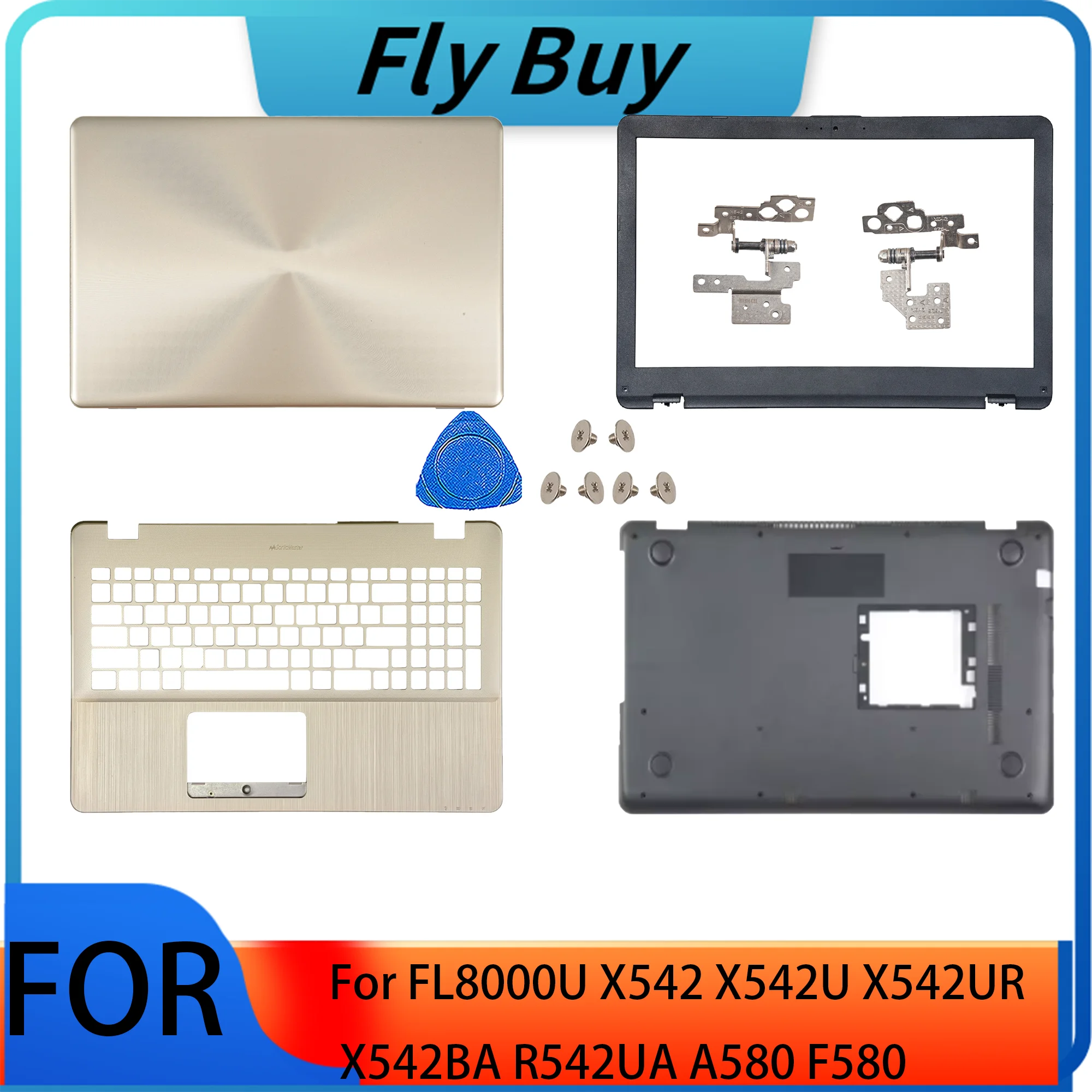 New Case For ASUS FL8000U X542 X542U X542UR X542BA R542UA A580 F580 LCD Back Cover Hinges Front Bezel Palmrest Bottom Case GOLD