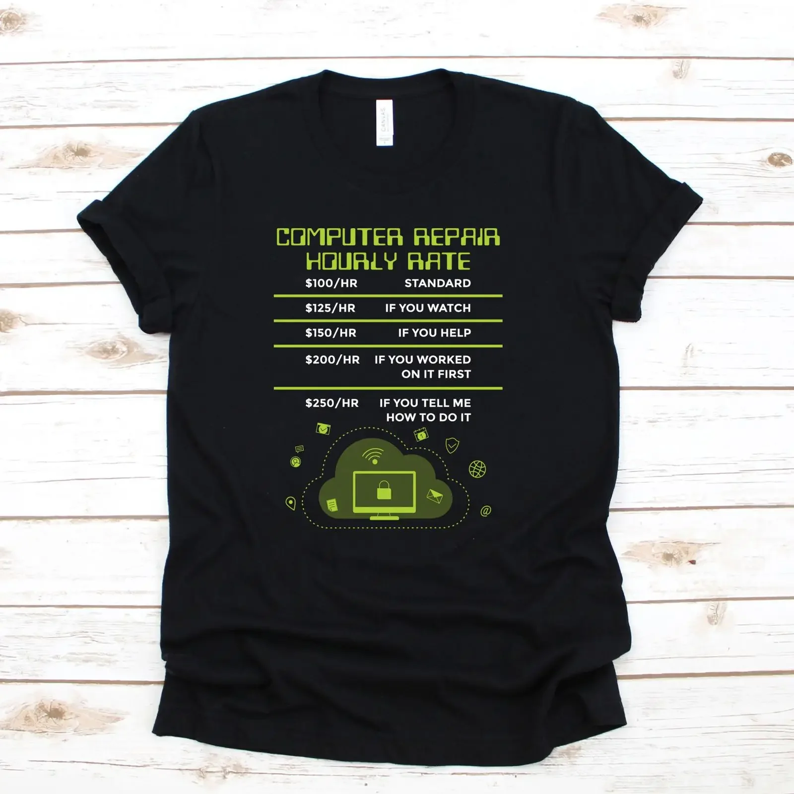 Funny Computer Repair Hourly Rate T Shirt Tech Support IT Programmer Nerd Casual  Top vintage Washed Breathable Unisex