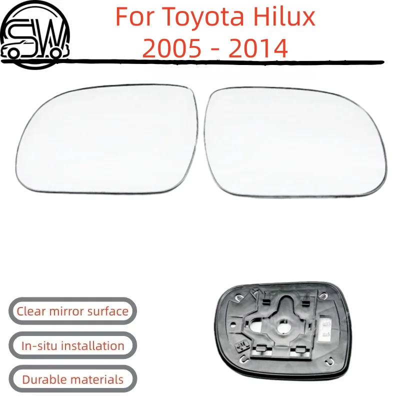 For Toyota Hilux 2005 - 2014 models rearview mirror lenses with heating function.
