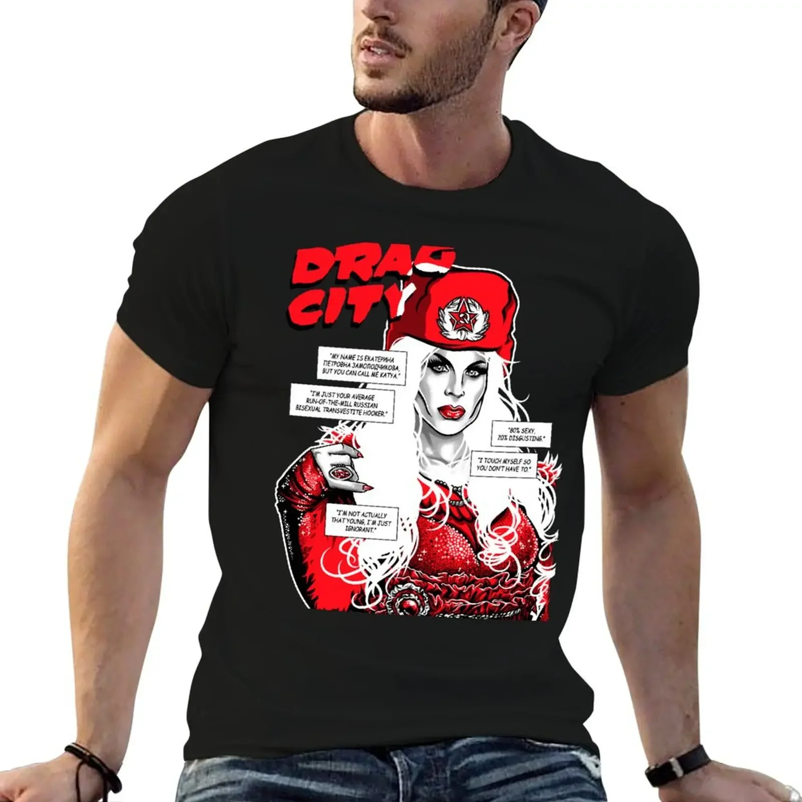 

Drag City - Katya T-Shirt blanks blacks anime figures new edition funny t shirts men