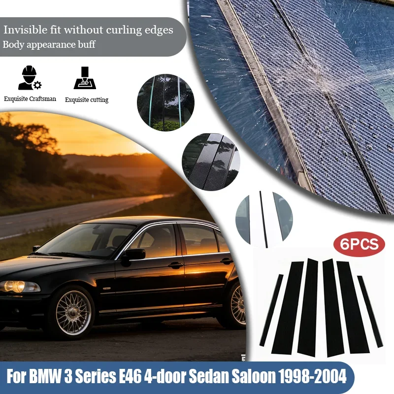 

6Pcs For BMW 3 Series E46 4-door Sedan Saloon 1998-2004 2005 Door Window Pillar Posts Trim Molding Cover Stickers Accessories