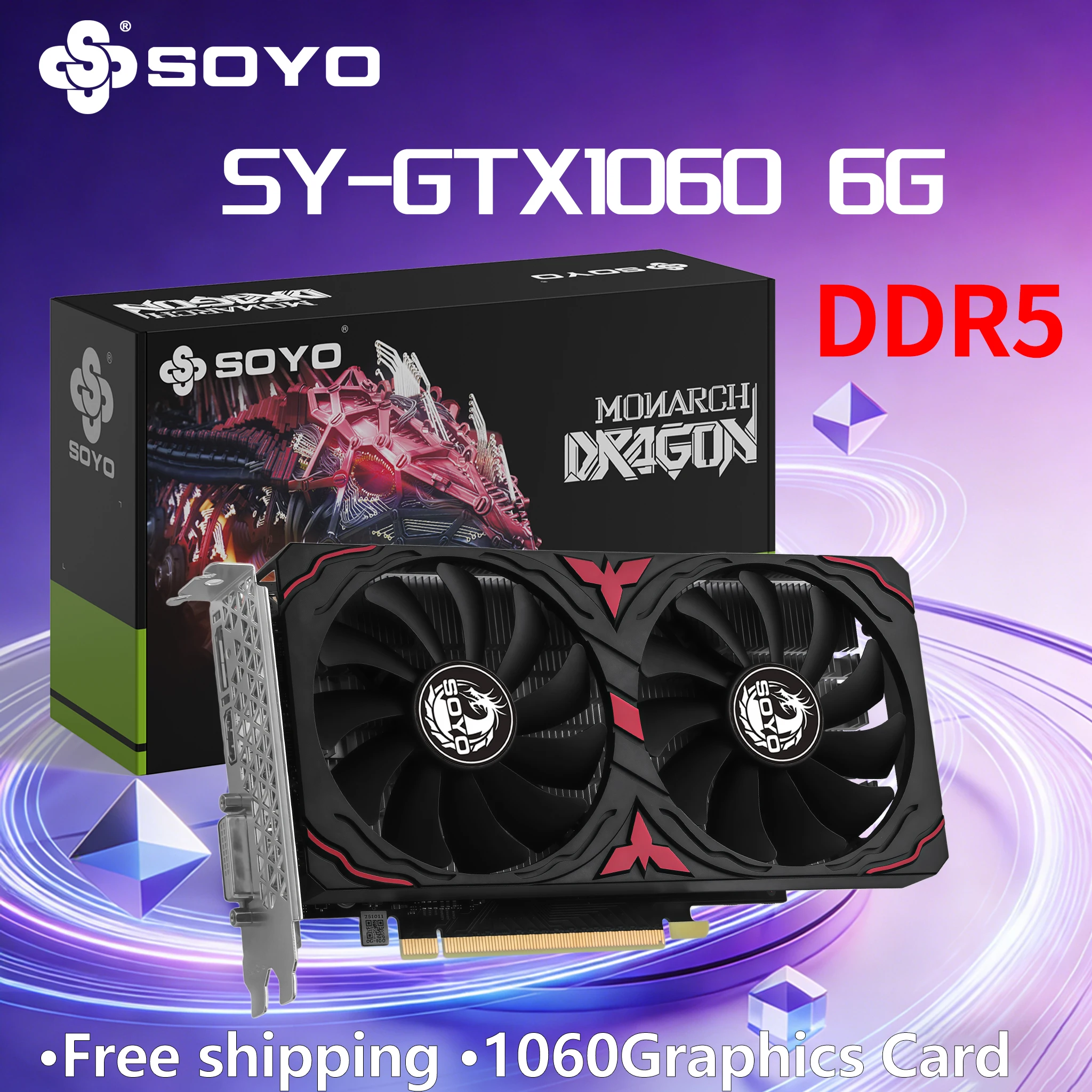 

SOYO NVIDIA GTX1060 6G Gaming Graphic Card GDDR5 AMD Ryzen Memory 192Bit Video Card 8PIN Desktop Computer components DP/HDMI/DVI