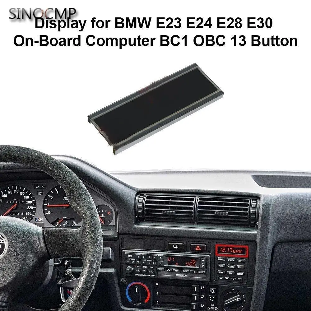 LCD Screen Display 658113737029 658113749179 65811375461 65811386393 For BMW E30 E28 E24 E23 On-Board Computer BC1 OBC 13 Button