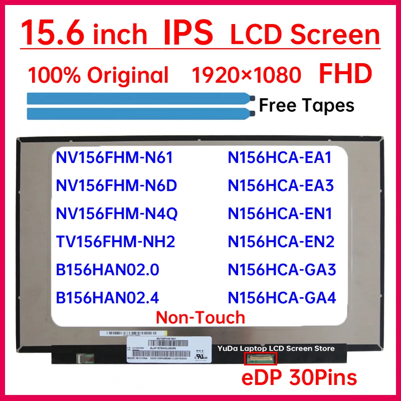 

15.6" Laptop LCD Screen NV156FHM-N61 N6D N4Q N156HCA-EA1 EA3 EN1 EN2 GA3 GA4 B156HAN02.0 02.4 TV156FHM-NH2 Display Matrix Panel
