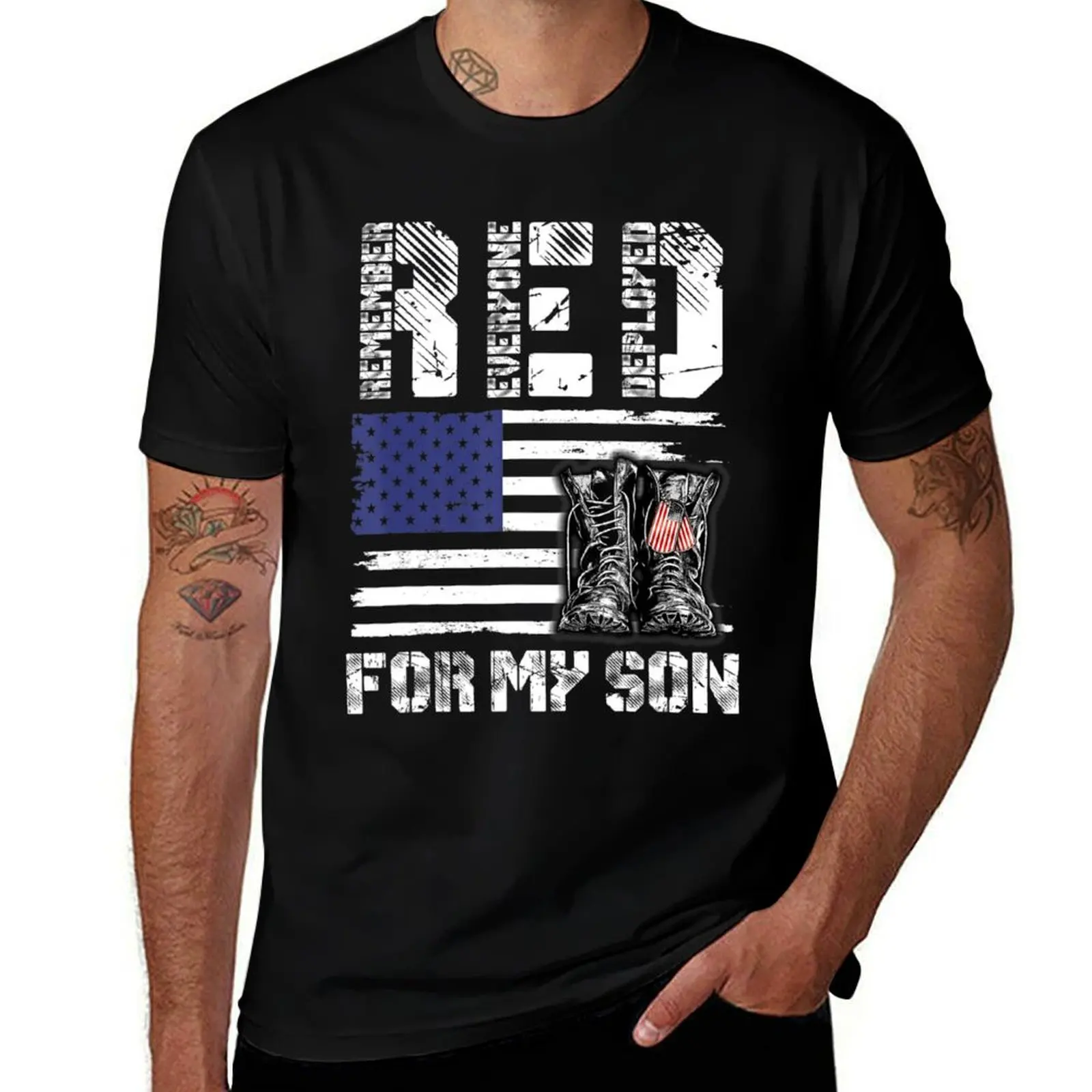 

t cotton high T-Shirt quality t Red Everyone man cotton man Son shirt For Friday Military shirt Remember My T-Shirt Deployed