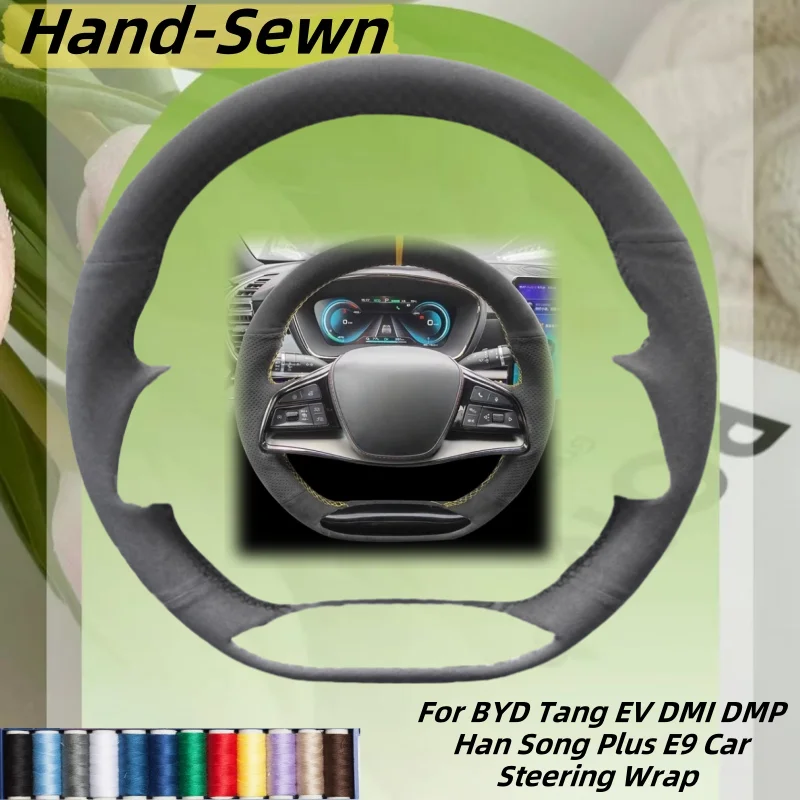 

Car Steering Wheel Cover Hand-Sewn Genuine Leather For BYD Tang EV DMI DMP Han Song Plus E9 Car Steering Wrap Accessories