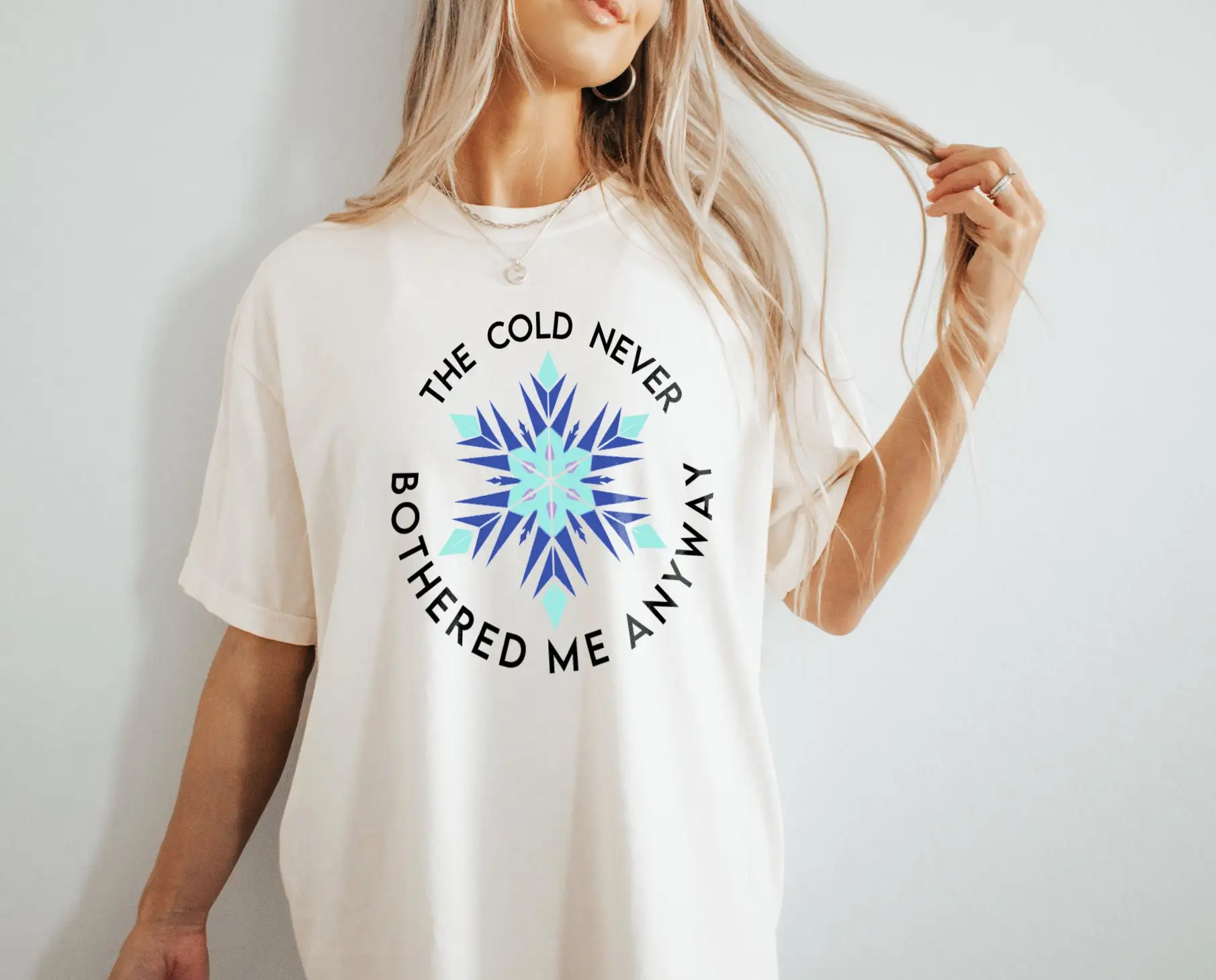 The Cold Never Bothered Me Anyway Comfort Colors Garment Dyed T Shirt