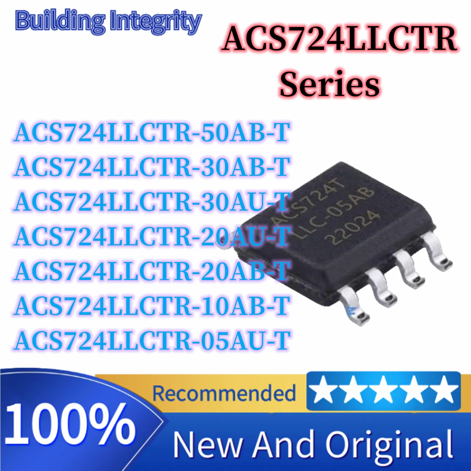 ACS724LLCTR-05AU-T ACS724LLCTR-10AB-T ACS724LLCTR-20AB-T ACS724LLCTR-20AU-T ACS724LLCTR-30AU-T 30AB-T 50AB-T New SOP-8