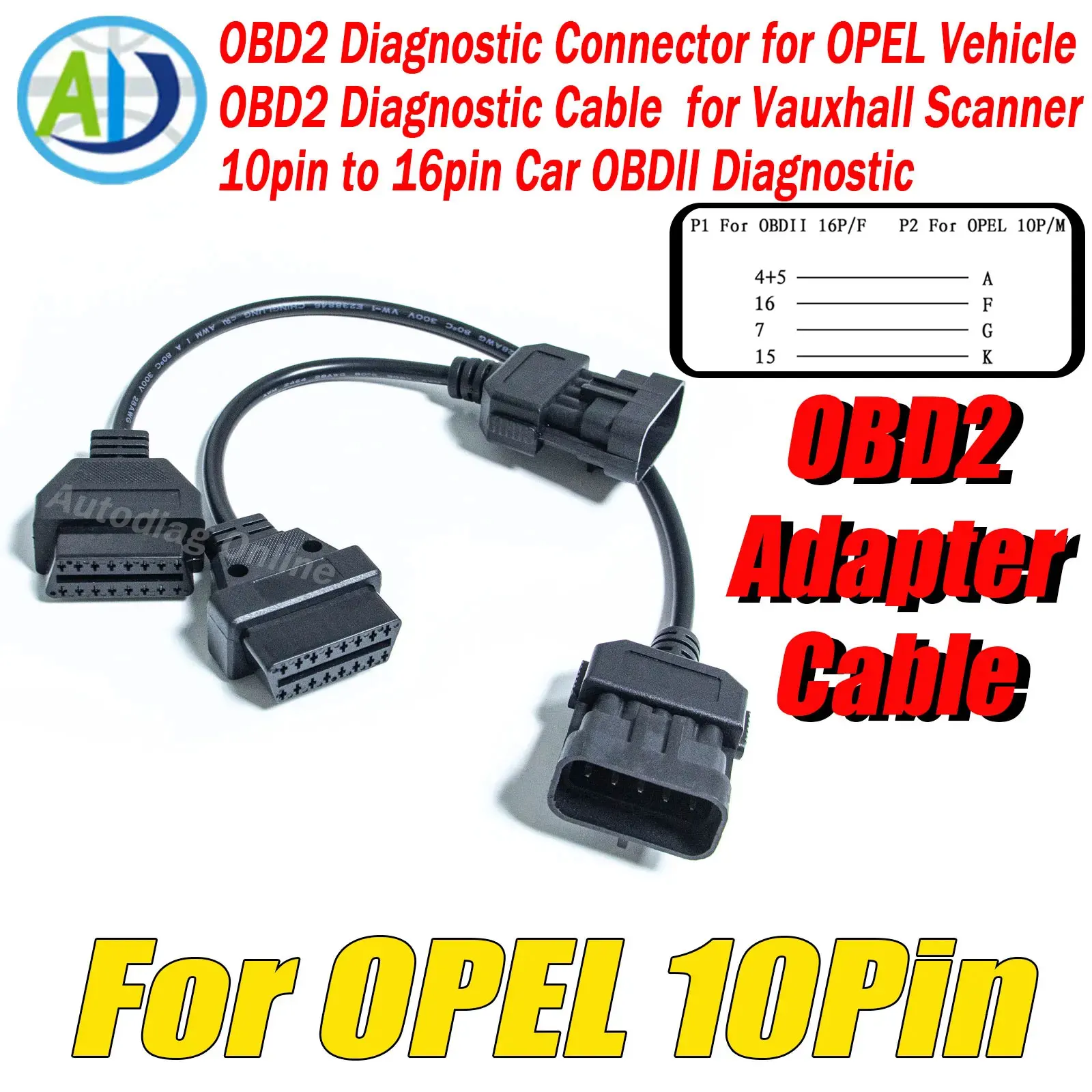

For OPEL Vehicle 10pin to 16pin OBD2 Diagnostic Connector For Vauxhall Scanner Car OBDII Diagnostic Adapter Cable with OPCOM