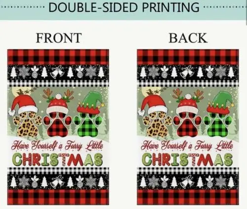 Have Yourself a Fury Little Christmas Double Sided Garden Flag ~ 12