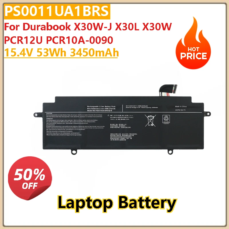 

100% Brand New High Quality 15.4V 53Wh 3450mAh Laptop Battery PS0011UA1BRS for Durabook X30W-J X30W X30L PCR10A-0090 PCR12U