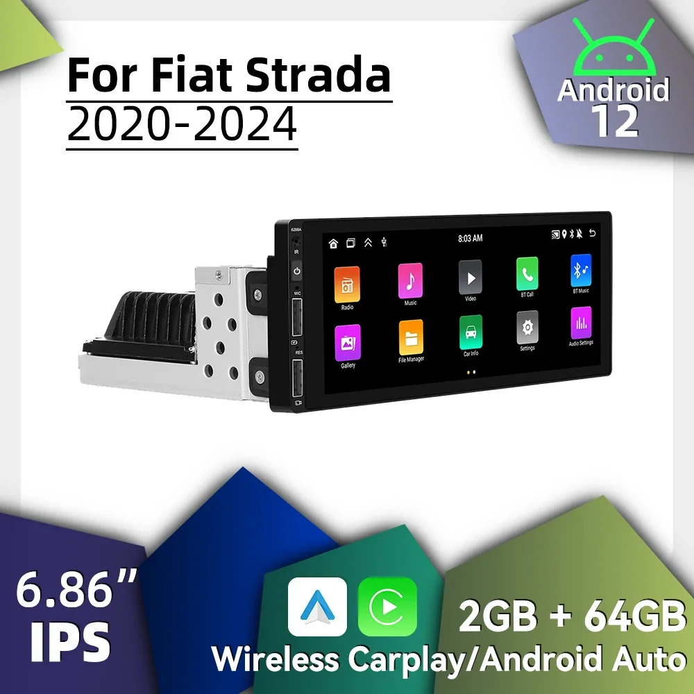 Android Car Multimedia for Fiat Strada 2020-2024 6.86 Inch Screen 1Din Radio Stereo Head Unit Carplay Android Auto Autoradio GPS