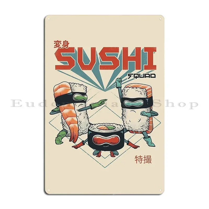 Sushi Squad Metal Sign Plaques Cinema Wall Mural Personalized Club Living Room Tin Sign Poster