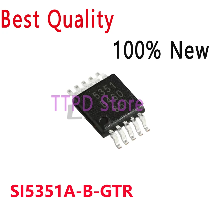 5-10/PCS New Original SI5351 SI5351A-A-GTR 5351 SI5351A-B-GTR MSOP10 Clock Generator In Stock