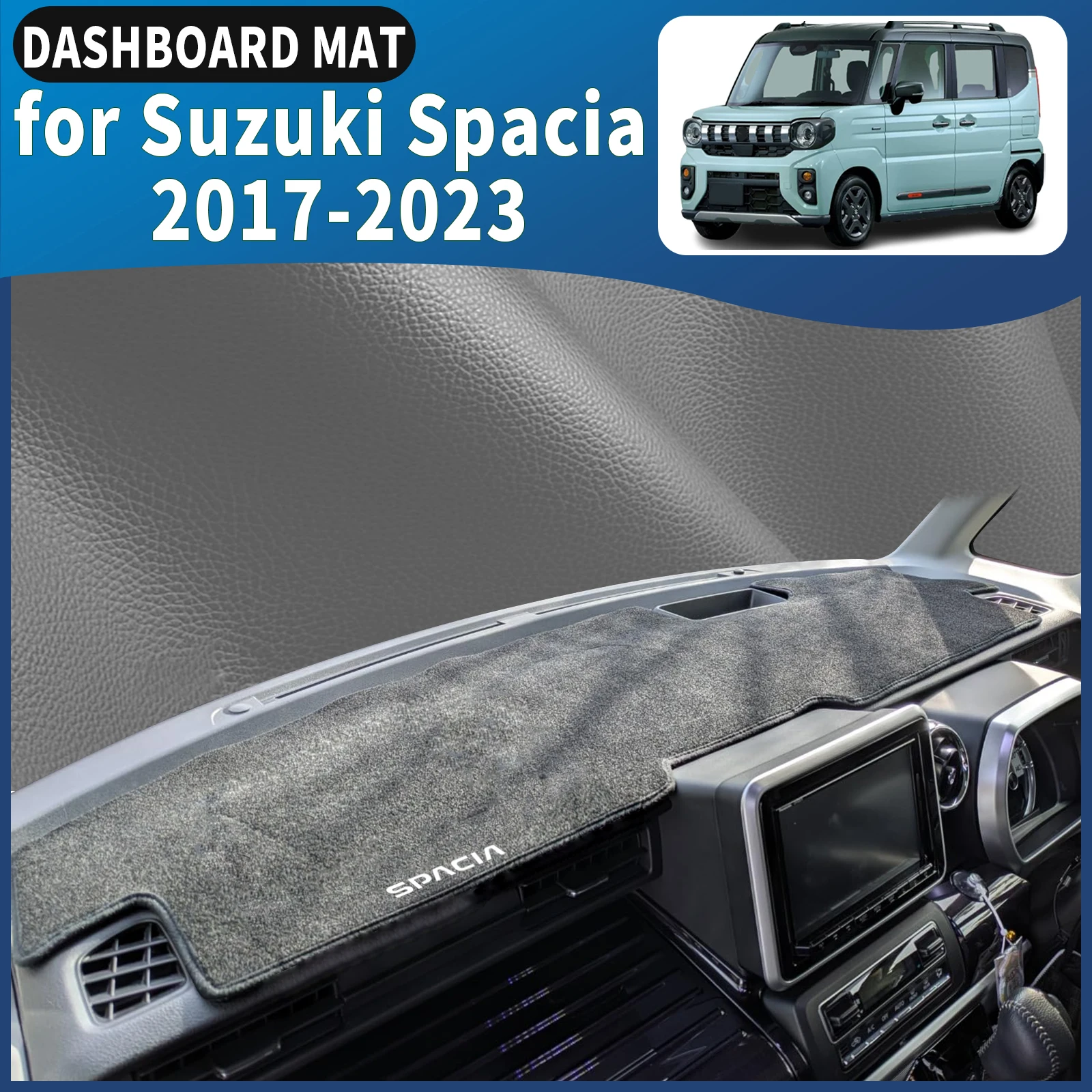 fit for Suzuki Spacia MK2 MK53S 2017-2023 RHD Car Dashmat Dashboard Cover Pad DashMat Sunshade Accessories Protective Carpet