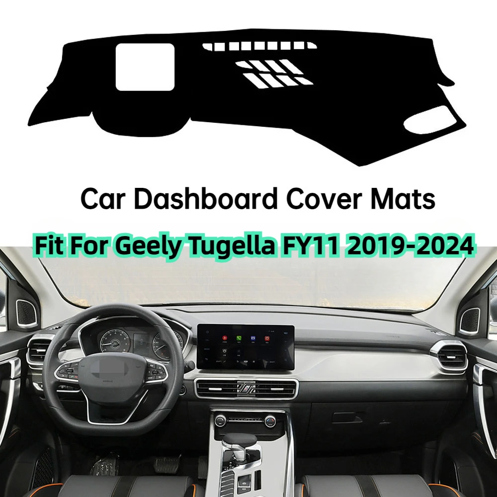 

Car Dashboard Cover Mats Fit For Geely Tugella FY11 2019-2024 Sun Shade Avoid Light Pads Instrument Panel Carpets Auto Parts