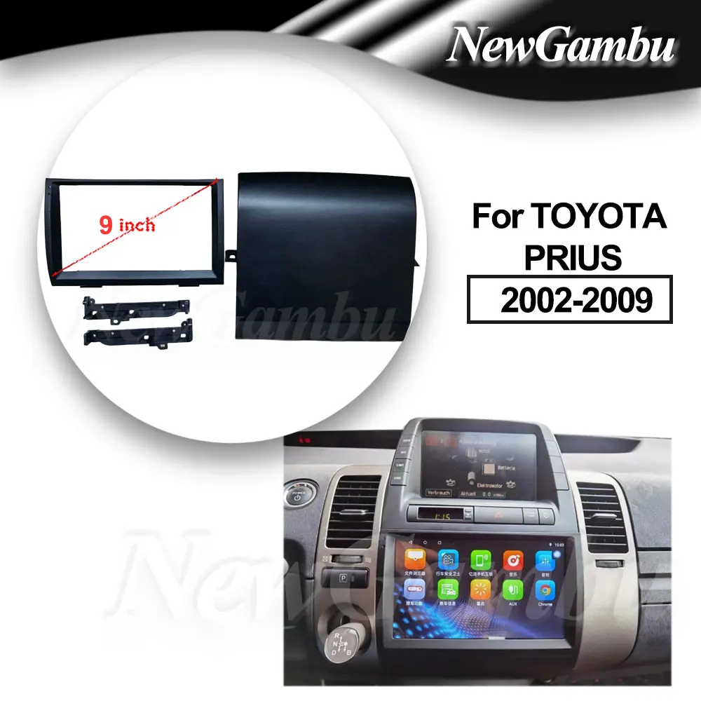 

9-дюймовая автомобильная магнитола для TOYOTA PRIUS 20 (2002-2009), рамка без комплекта кабелей, установочная панель, пластик