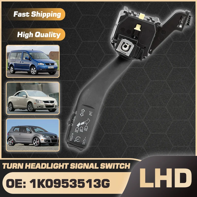 

Car Turn Signal Headlight Combination Switch For Volkswagen Caddy 2004-2010 VW EOS 2006-2011 VW Golf Rabbit 2006-2008 1K0953513G